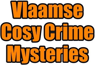 Vlaamse  Cosy Crime Mysteries