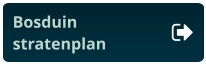 Bosduinstratenplan