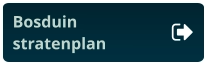 Bosduinstratenplan