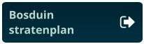 Bosduinstratenplan